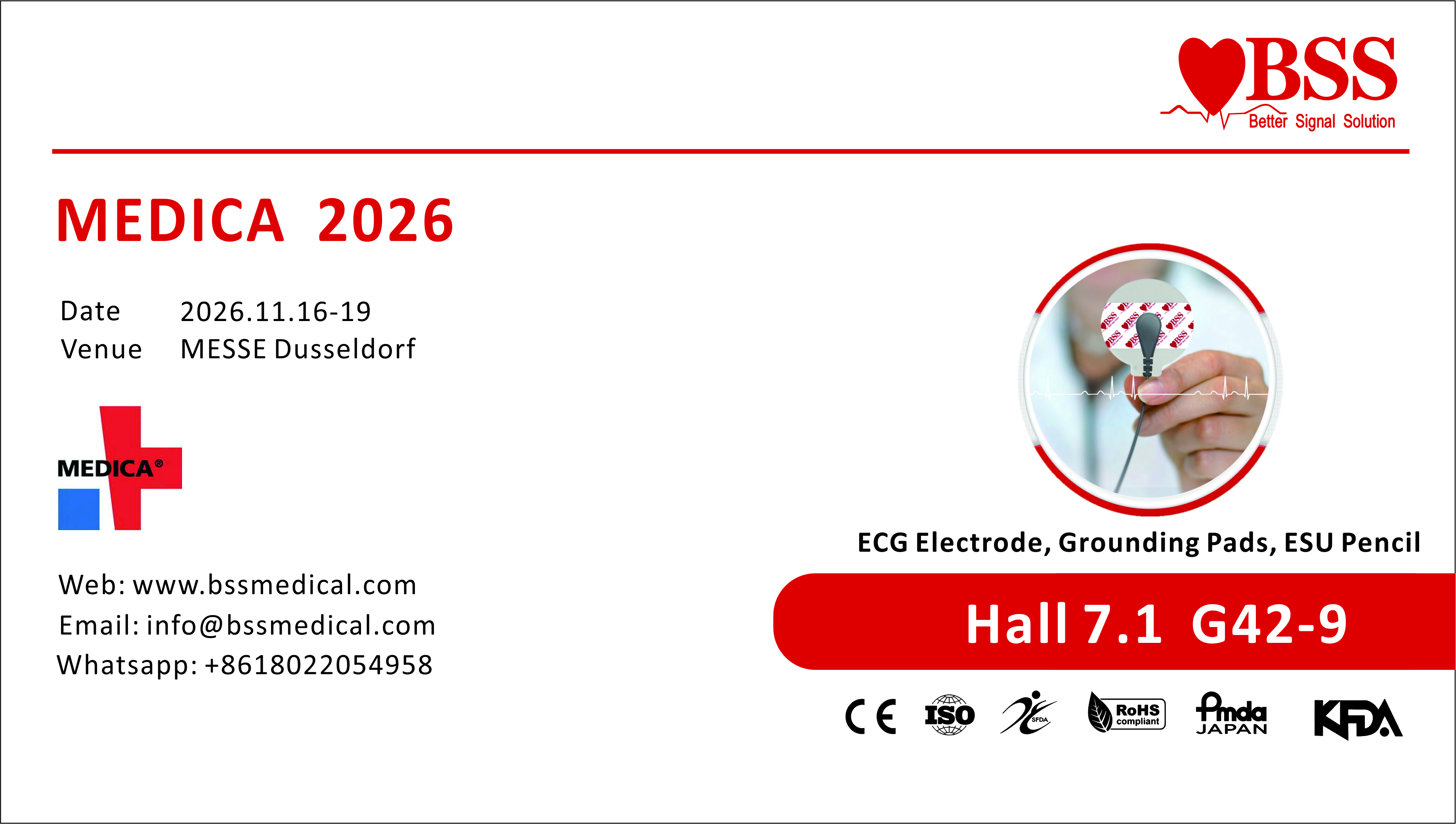 Welcome to Visit BSS at MEDICA : Hall 7.1  G42-9